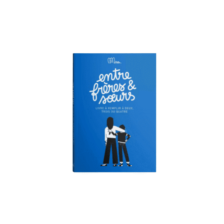 Cahier “Entre Frères et Sœurs” de Minus Éditions, couverture souple bleue, format 15 × 21 cm