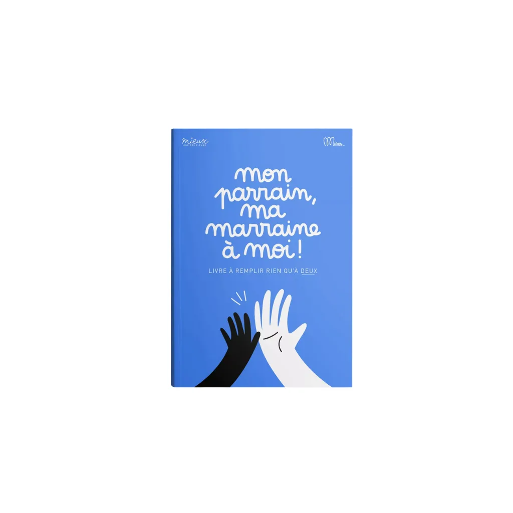 Cahier “Mon parrain, ma marraine à moi !” de Minus Éditions, couverture souple bleue, format 15 × 21 cm